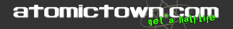 atomictown - get a half-life